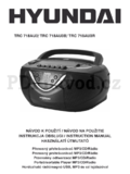 Hyundai TRC 718AU3RNÁVOD K POUŽITÍ / NÁVOD NA POUŽITIEINSTRUKCJA OBSŁUGI / INSTRUCTION MANUALHASZNÁLATÍ ÚTMU