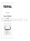 Tefal Versalio 7v1 multifunkční fritéza